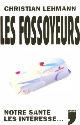 Couverture du produit · Les fossoyeurs