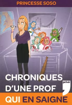 Couverture du produit · CHRONIQUES D'UNE PROF QUI EN SAIGNE