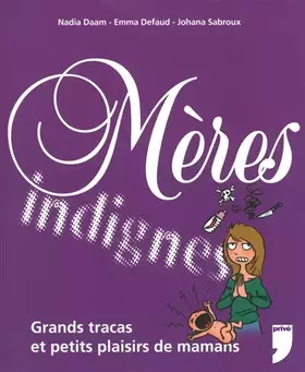Couverture du produit · Mères indignes