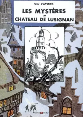 Couverture du produit · Mysteres du Chateau de Lusignan (les)