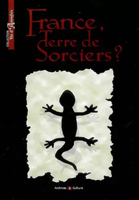 Couverture du produit · France, terre de sorciers ?