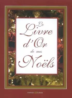 Couverture du produit · Le Livre d'Or de mes Noëls