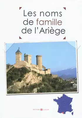 Couverture du produit · Les noms de famille de l'Ariège