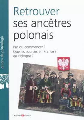 Couverture du produit · Retrouver Ses Ancetres Polonais