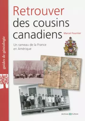 Couverture du produit · Retrouver ses cousins canadiens