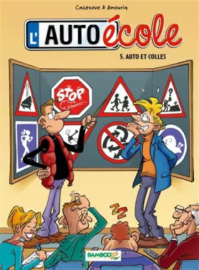 Couverture du produit · L'Auto-école - tome 05: Auto et colles