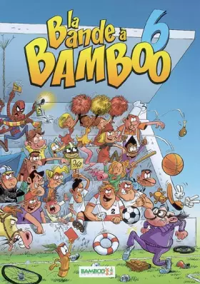 Couverture du produit · La bande à bamboo T06