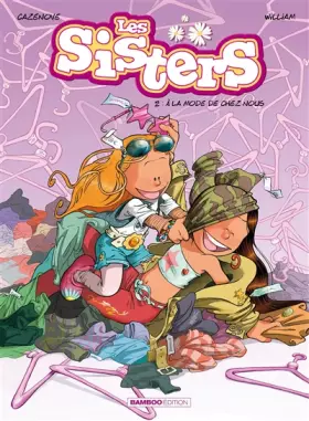 Couverture du produit · Les Sisters, Tome 2 : A la mode de chez nous