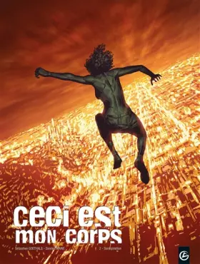 Couverture du produit · Ceci est mon corps, Tome 2 : Surexposition