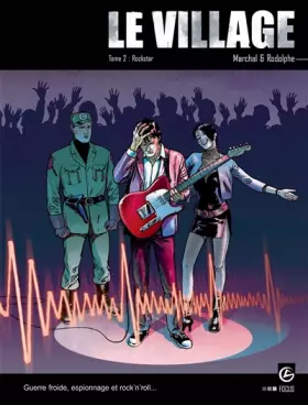 Couverture du produit · Le village, Tome 2 : Rockstar