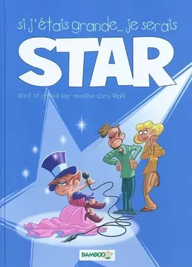 Couverture du produit · Si j'étais grande... je serais star