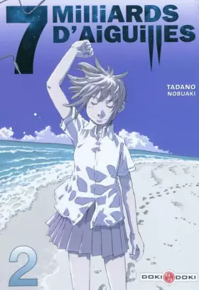 Couverture du produit · 7 milliards d'aiguilles Vol.2