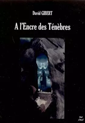 Couverture du produit · A l'Encre des Tenebres