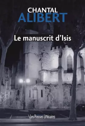 Couverture du produit · Le manuscrit d'Isis