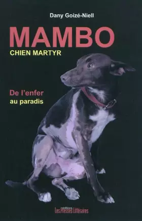 Couverture du produit · Mambo, chien martyr