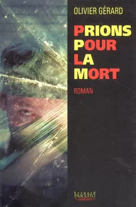 Couverture du produit · Prions pour la mort