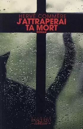 Couverture du produit · J'attraperai ta mort