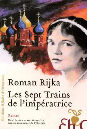 Couverture du produit · SEPT TRAINS DE L'IMPERATRICE