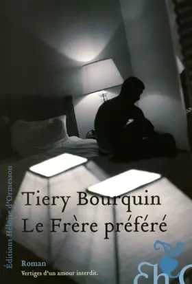 Couverture du produit · LE FRERE PREFERE