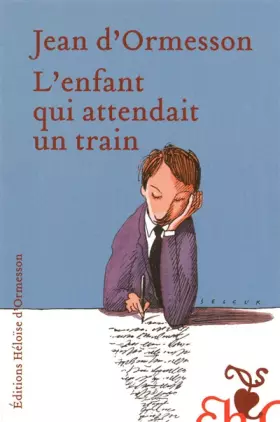 Couverture du produit · L'enfant qui attendait un train