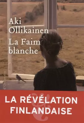 Couverture du produit · La Faim blanche