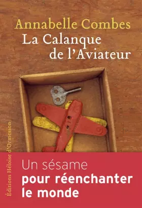 Couverture du produit · La Calanque de l'Aviateur