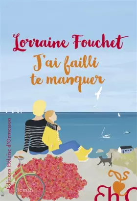 Couverture du produit · J'ai failli te manquer