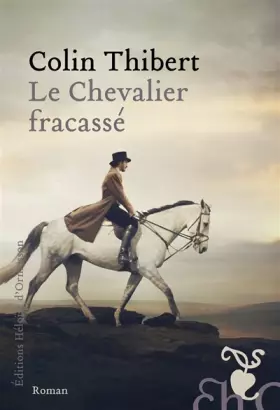 Couverture du produit · Le Chevalier fracassé