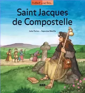Couverture du produit · Saint-Jacques de Compostelle