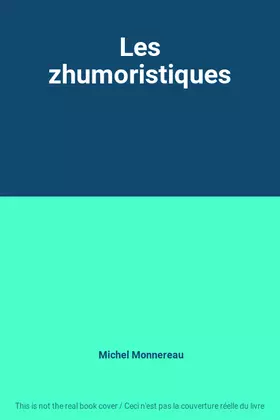 Couverture du produit · Les zhumoristiques