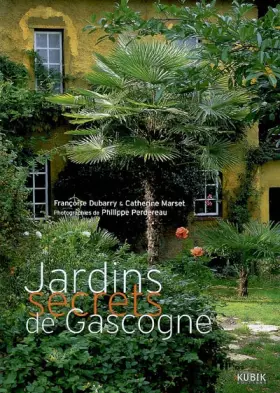 Couverture du produit · Jardins secrets de Gascogne