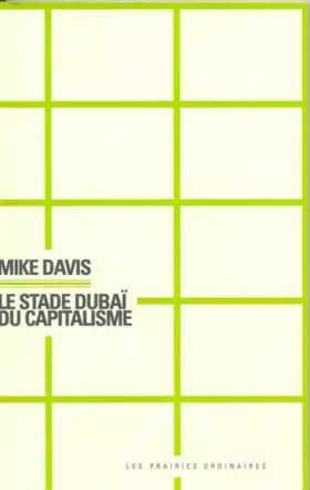 Couverture du produit · Le Stade Dubaï du capitalisme