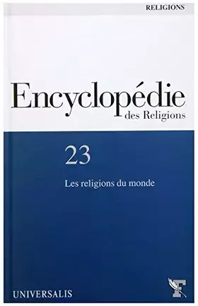 Couverture du produit · Encyclopédie des Religions Tome 1