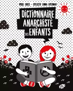 Couverture du produit · Dictionnaire anarchiste des enfants