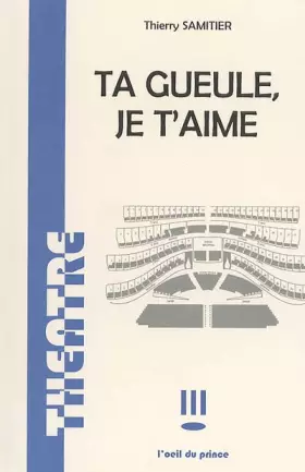 Couverture du produit · Ta gueule, je t'aime