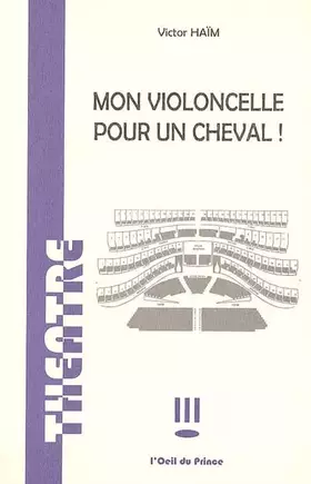 Couverture du produit · Mon violoncelle pour un cheval