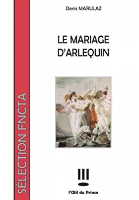 Couverture du produit · Le mariage d'arlequin