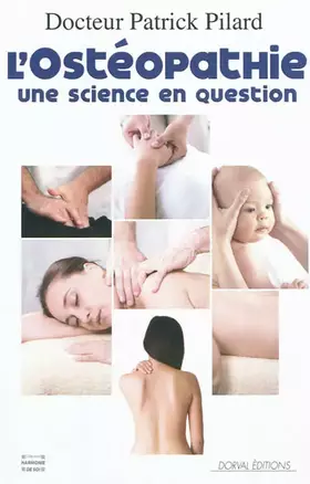 Couverture du produit · L'Ostéopathie une Science en Question