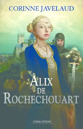 Couverture du produit · Alix de Rochechouart
