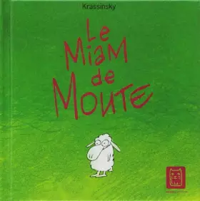 Couverture du produit · Le miam de Moute