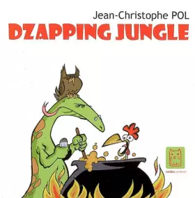 Couverture du produit · Dzapping Jungle, Tome 1 :