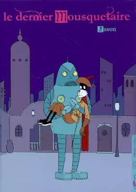 Couverture du produit · Le dernier mousquetaire