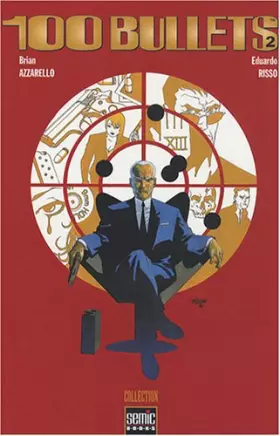 Couverture du produit · 100 Bullets, Tome 2 :