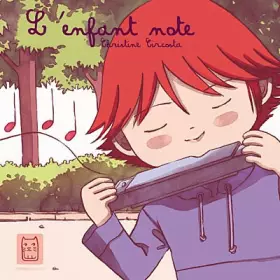 Couverture du produit · L'enfant note