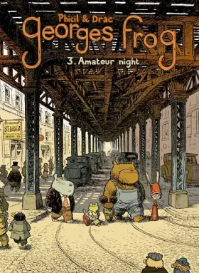 Couverture du produit · George Frog T03 amateur night