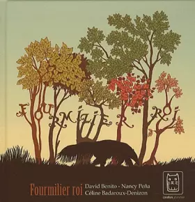 Couverture du produit · LE FOURMILIER ROI