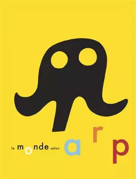 Couverture du produit · Le Monde selon Arp
