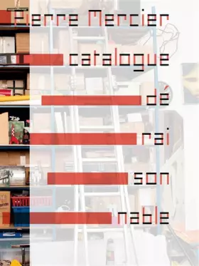 Couverture du produit · Pierre Mercier - Catalogue déraisonnable