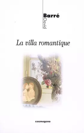 Couverture du produit · La villa romantique