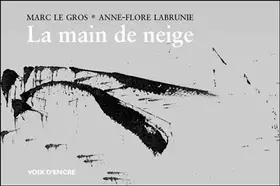 Couverture du produit · La main de neige